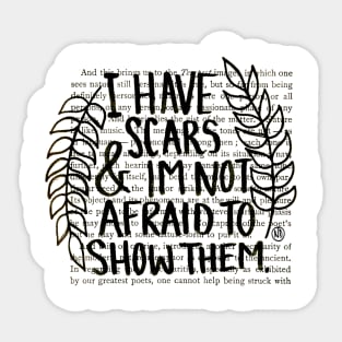 I Have Scars - black design Sticker